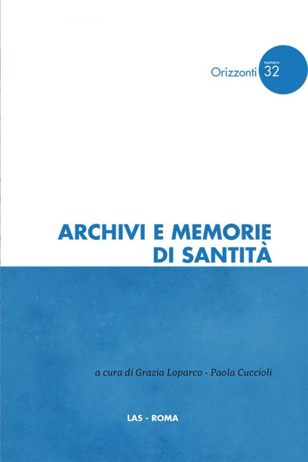 Archivi e Memorie di Santità - Loparco e Cuccioli